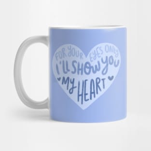 For Your Eyes Only Mug